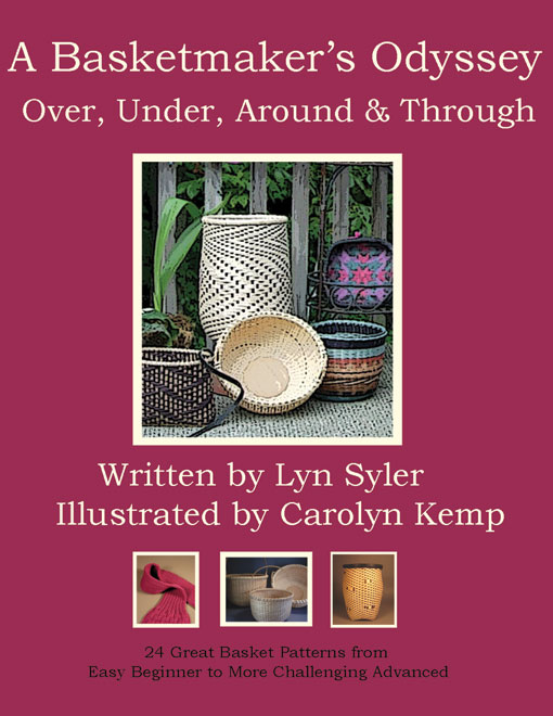 Title details for A Basketmaker's Odyssey: Over, Under, Around & Through by Lyn Syler - Available